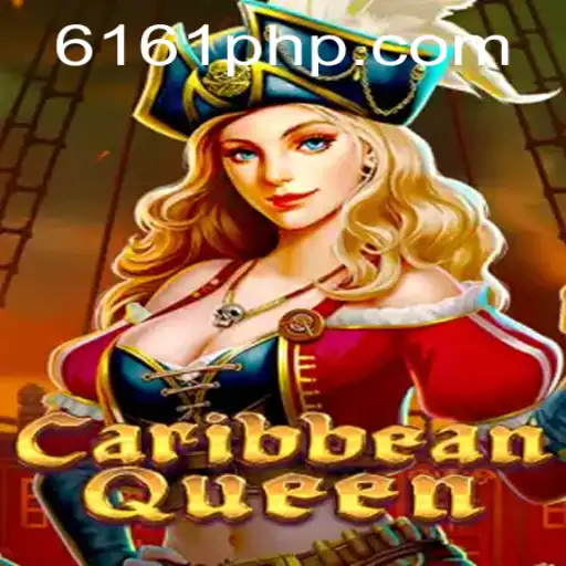 Exploring the Adventure of CaribbeanQueen: A Journey Through 6161PH.COM